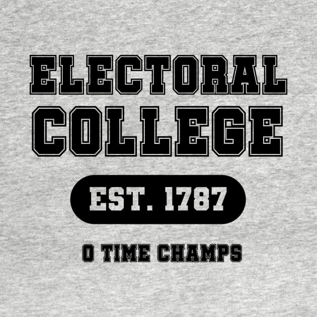 Electoral College Zero Time Champs by mortalwombat